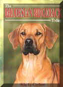 "Rhodesian Ridgeback Today" von Stig Carlson