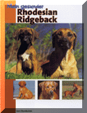 "Mein gesunder Rhodesian Ridgeback" von Ann Chamberlain