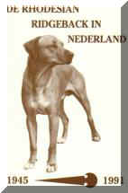 "De Rhodesian Ridgeback in Nederland 1945 - 1991" vom RRCN